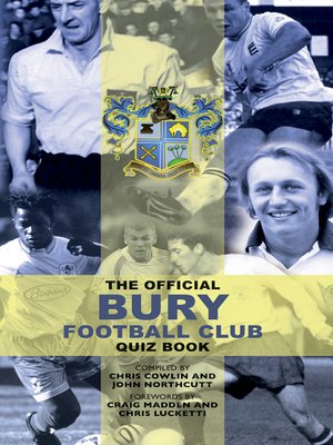 cover image of The Official Bury Football Club Quiz Book